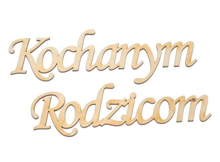 Napis Kochanym Rodzicom